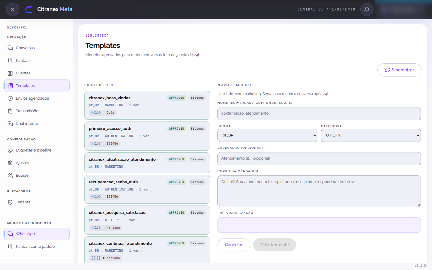 Biblioteca de templates aprovados com variáveis e pré-visualização